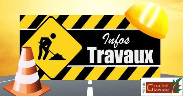 TRAVAUX DE RÉFECTION DE VOIRIE DU 17 AU 21 AOÛT SUR L’AXE PRINCIPAL DE GRUCHET-LE-VALASSE